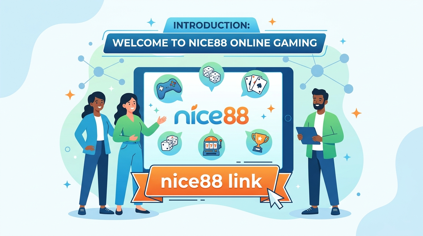 How to Access Nice88: A Step-by-Step Guide